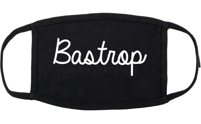 Bastrop Louisiana LA Script Cotton Face Mask Black