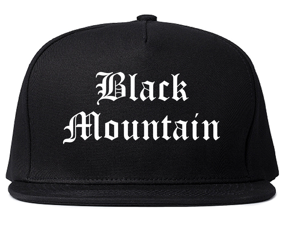Black Mountain North Carolina NC Old English Mens Snapback Hat Black