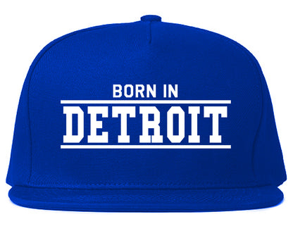 Born In Detroit Michigan Mens Snapback Hat Royal Blue