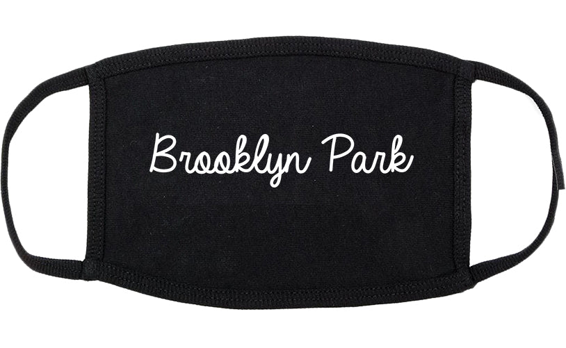 Brooklyn Park Minnesota MN Script Cotton Face Mask Black