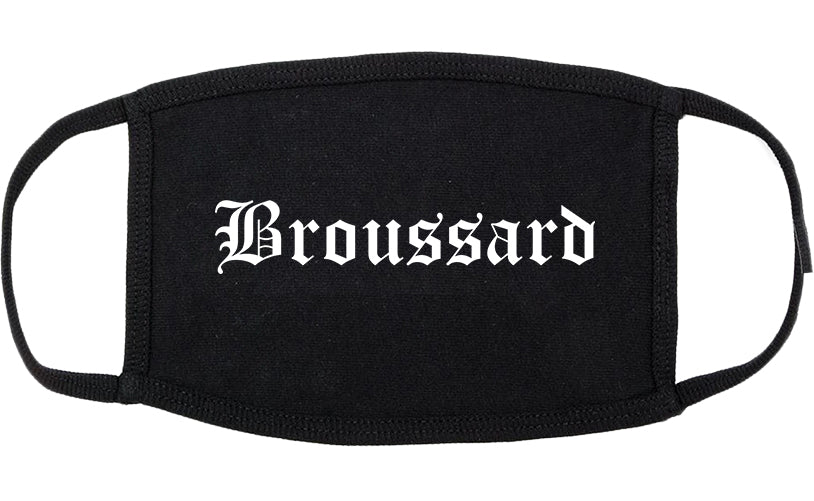 Broussard Louisiana LA Old English Cotton Face Mask Black
