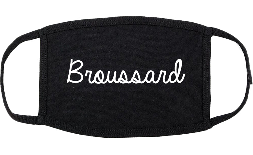 Broussard Louisiana LA Script Cotton Face Mask Black