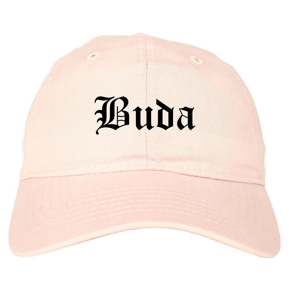 Buda Texas TX Old English Mens Dad Hat Baseball Cap Pink