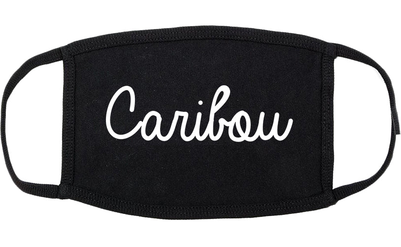 Caribou Maine ME Script Cotton Face Mask Black