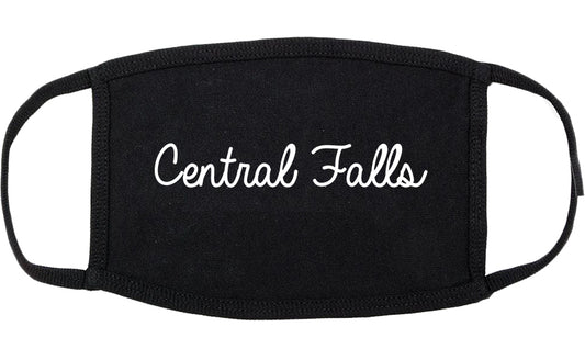 Central Falls Rhode Island RI Script Cotton Face Mask Black
