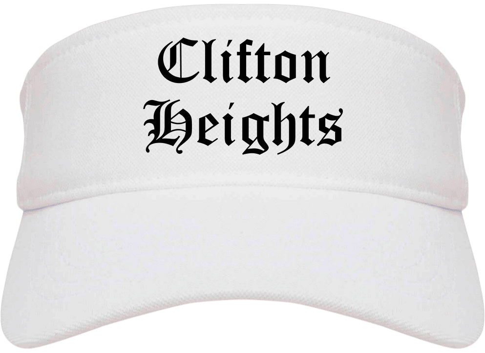 Clifton Heights Pennsylvania PA Old English Mens Visor Cap Hat White