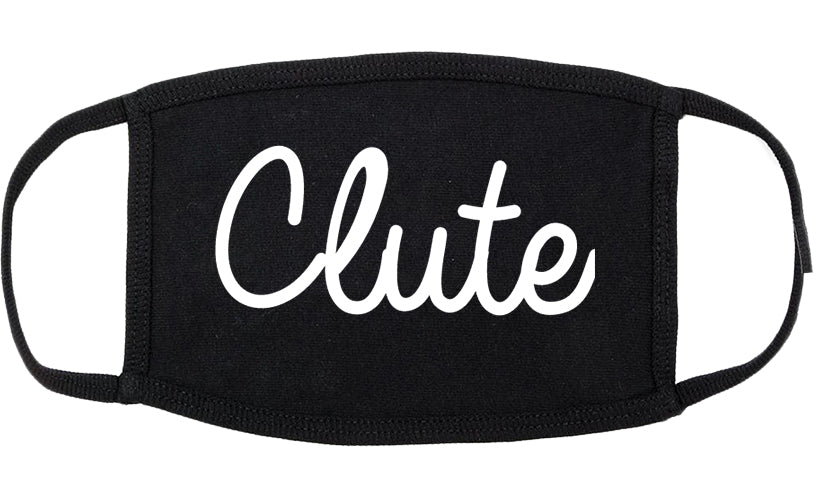 Clute Texas TX Script Cotton Face Mask Black