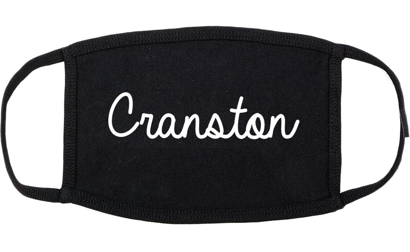 Cranston Rhode Island RI Script Cotton Face Mask Black