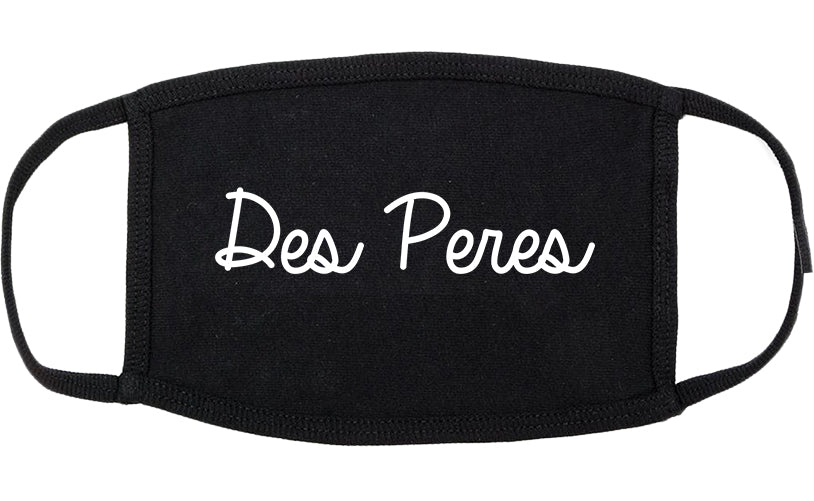 Des Peres Missouri MO Script Cotton Face Mask Black