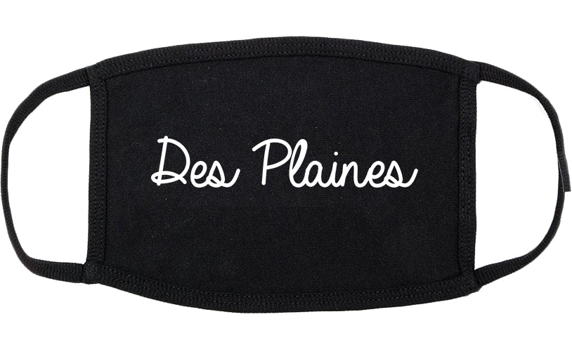 Des Plaines Illinois IL Script Cotton Face Mask Black