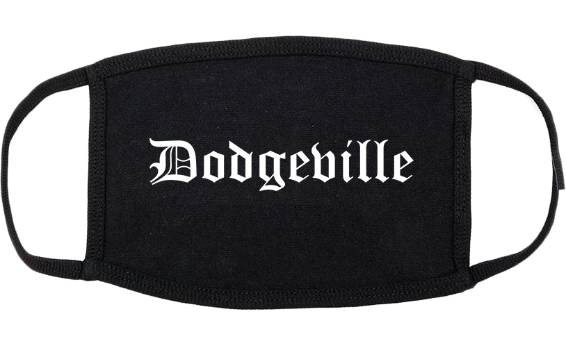 Dodgeville Wisconsin WI Old English Cotton Face Mask Black