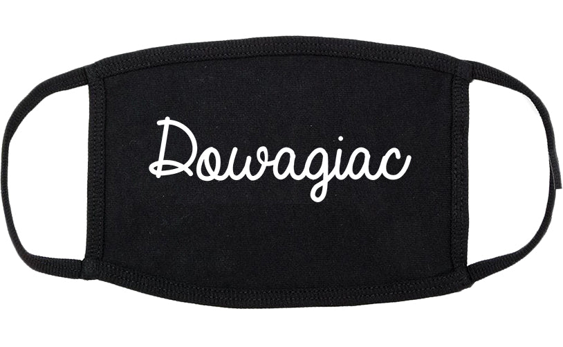 Dowagiac Michigan MI Script Cotton Face Mask Black