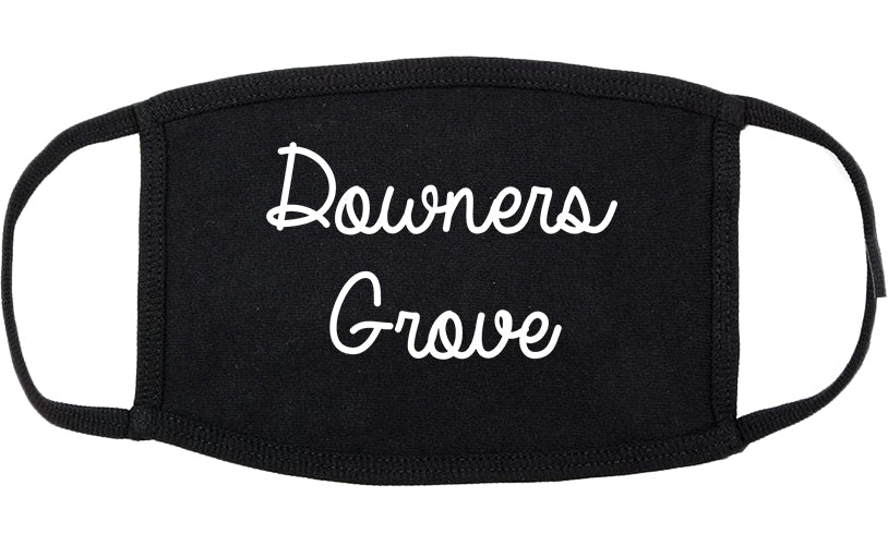 Downers Grove Illinois IL Script Cotton Face Mask Black
