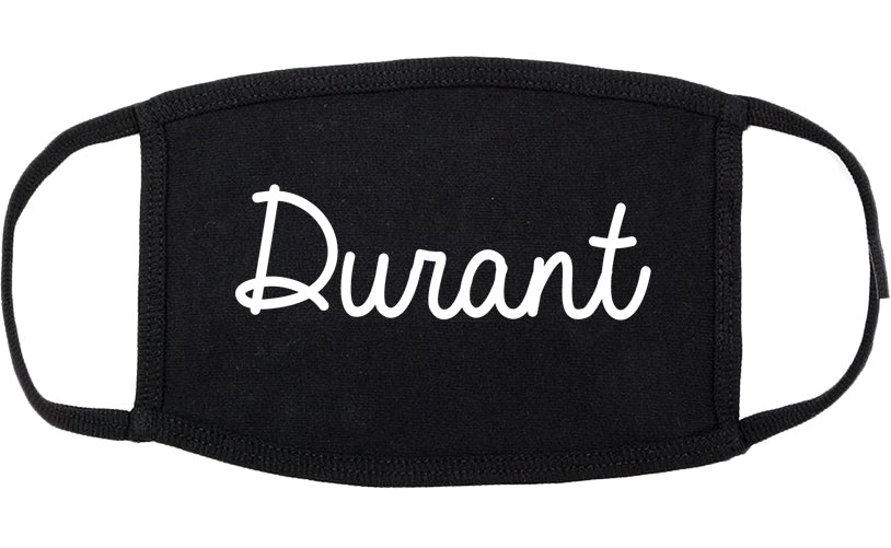 Durant Oklahoma OK Script Cotton Face Mask Black