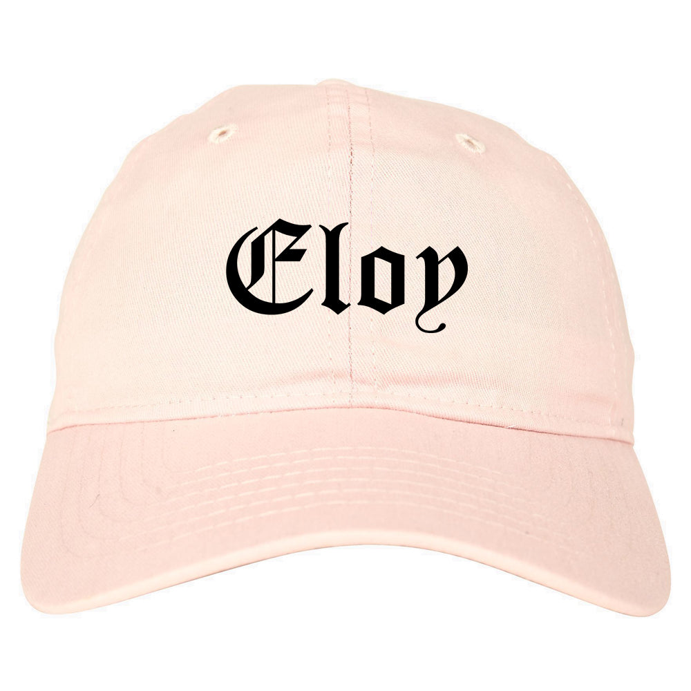 Eloy Arizona AZ Old English Mens Dad Hat Baseball Cap Pink