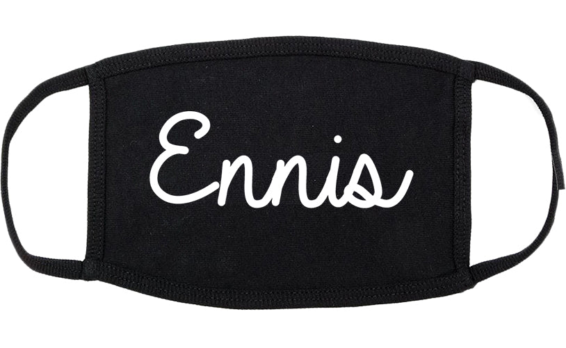 Ennis Texas TX Script Cotton Face Mask Black