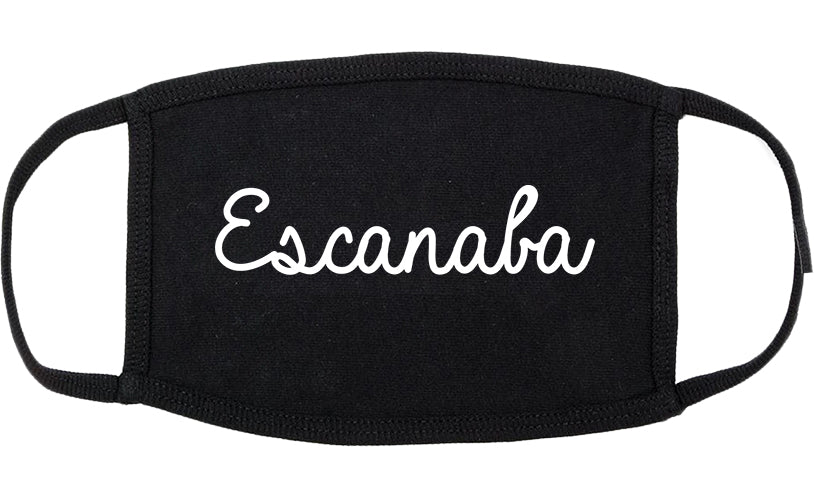 Escanaba Michigan MI Script Cotton Face Mask Black