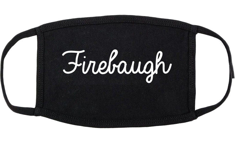 Firebaugh California CA Script Cotton Face Mask Black