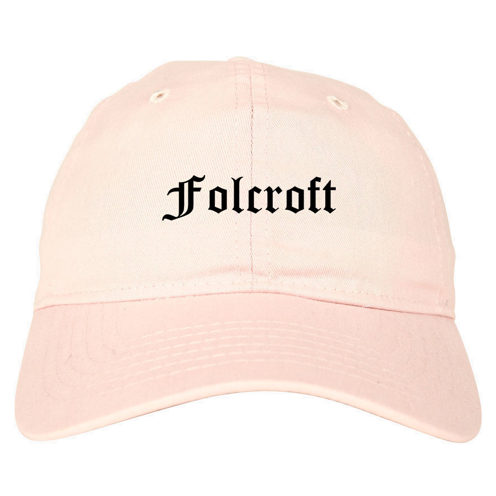Folcroft Pennsylvania PA Old English Mens Dad Hat Baseball Cap Pink