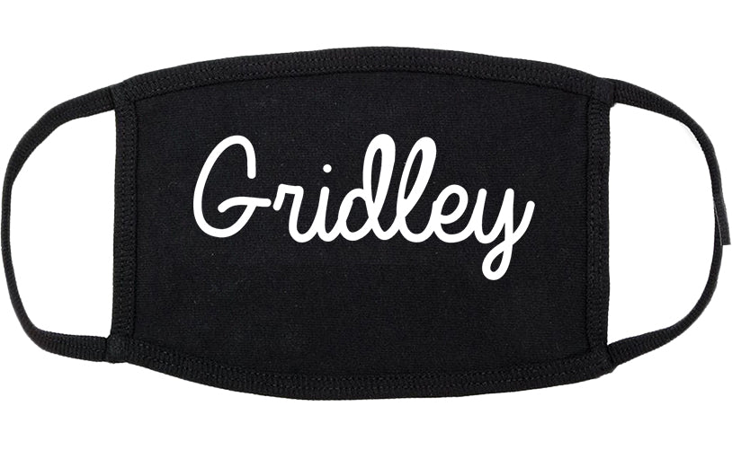 Gridley California CA Script Cotton Face Mask Black