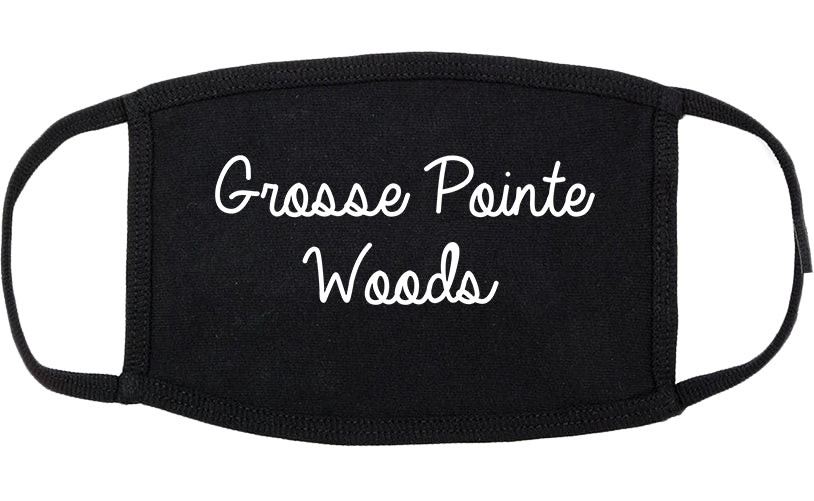 Grosse Pointe Woods Michigan MI Script Cotton Face Mask Black