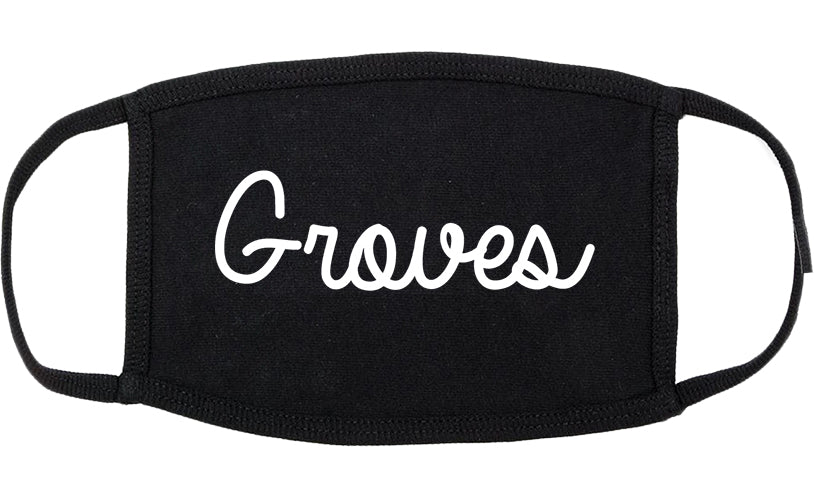 Groves Texas TX Script Cotton Face Mask Black