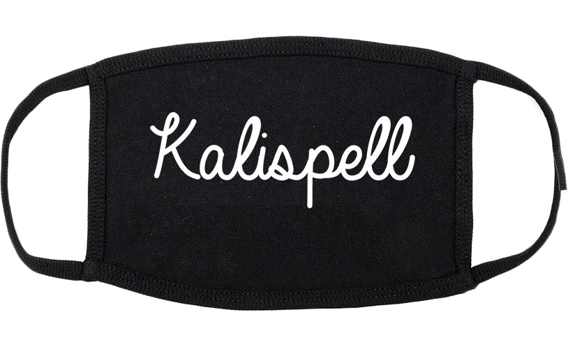 Kalispell Montana MT Script Cotton Face Mask Black