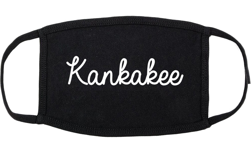 Kankakee Illinois IL Script Cotton Face Mask Black