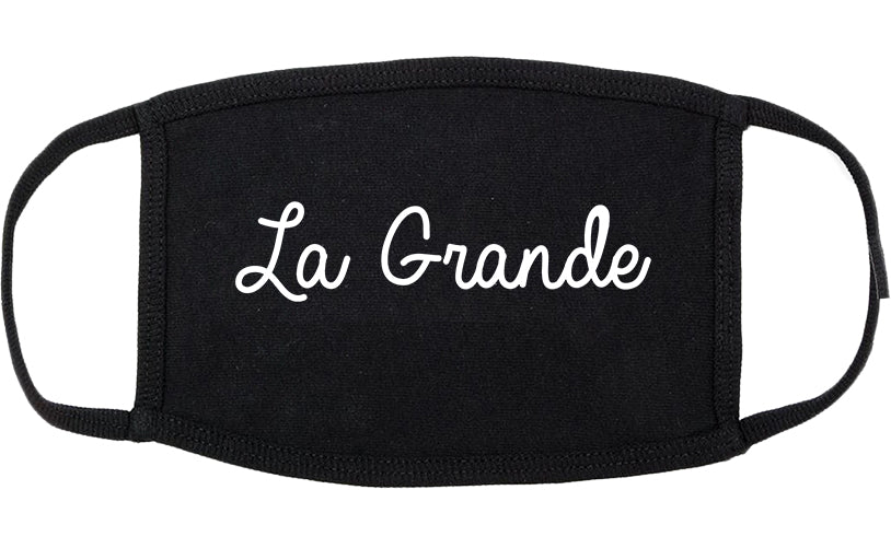 La Grande Oregon OR Script Cotton Face Mask Black