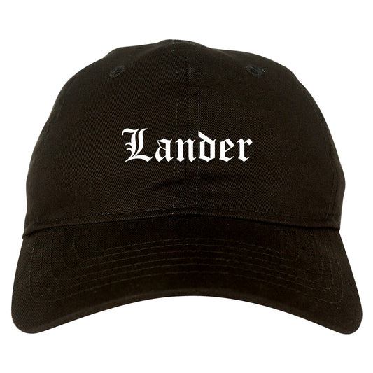 Lander Wyoming WY Old English Mens Dad Hat Baseball Cap Black