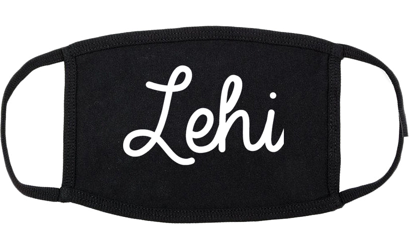Lehi Utah UT Script Cotton Face Mask Black