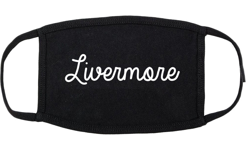 Livermore California CA Script Cotton Face Mask Black