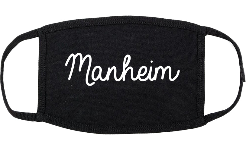 Manheim Pennsylvania PA Script Cotton Face Mask Black