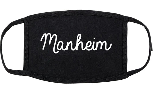 Manheim Pennsylvania PA Script Cotton Face Mask Black
