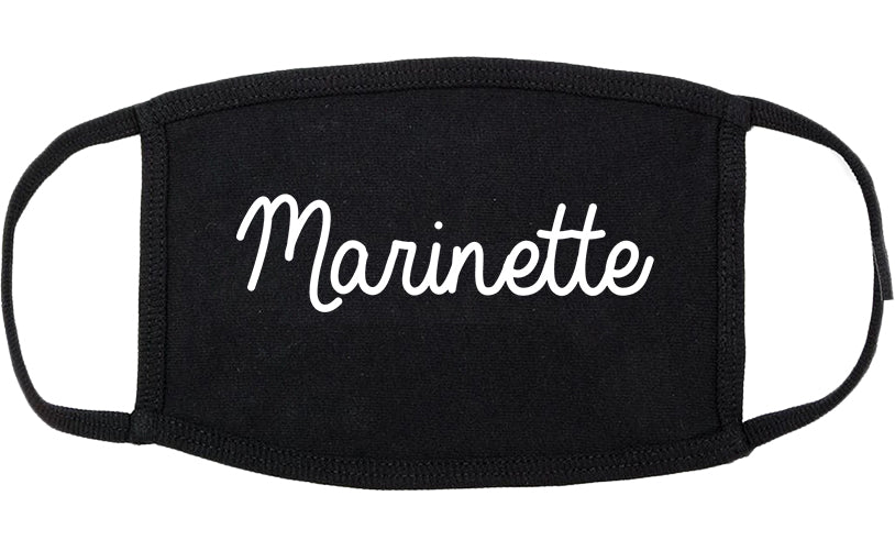Marinette Wisconsin WI Script Cotton Face Mask Black