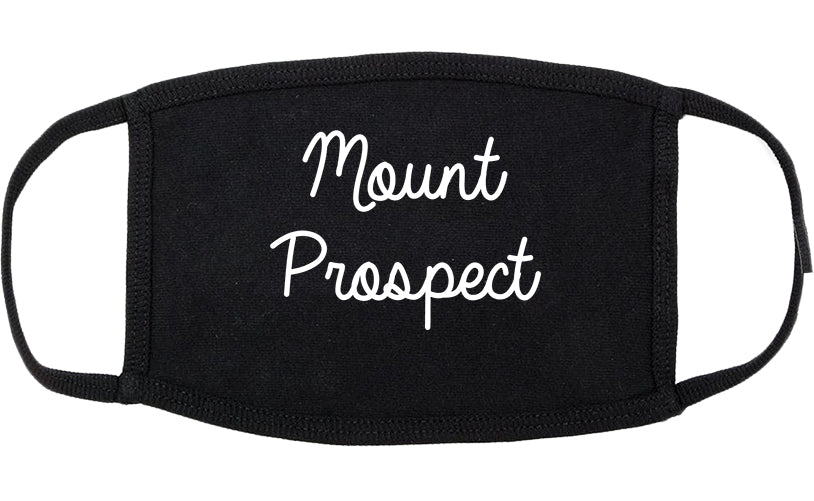 Mount Prospect Illinois IL Script Cotton Face Mask Black