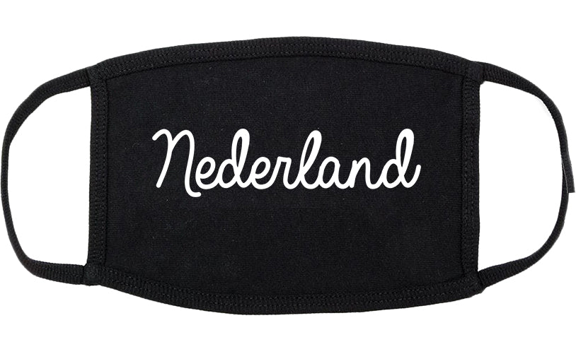 Nederland Texas TX Script Cotton Face Mask Black