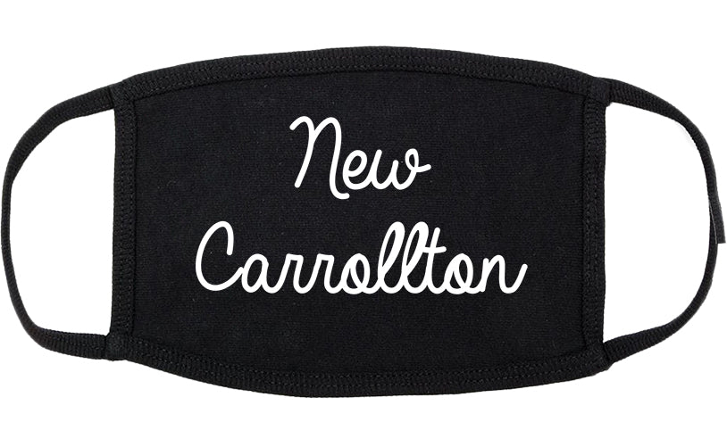 New Carrollton Maryland MD Script Cotton Face Mask Black