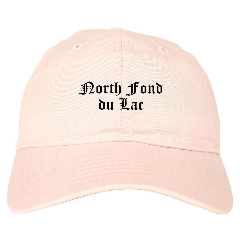 North Fond du Lac Wisconsin WI Old English Mens Dad Hat Baseball Cap Pink