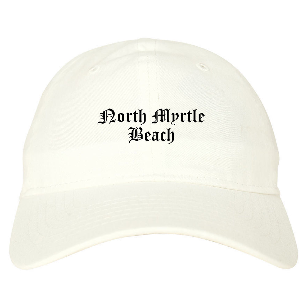 North Myrtle Beach South Carolina SC Old English Mens Dad Hat Baseball Cap White