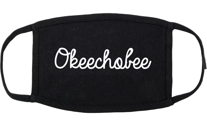 Okeechobee Florida FL Script Cotton Face Mask Black