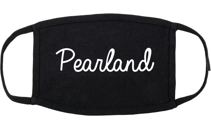 Pearland Texas TX Script Cotton Face Mask Black