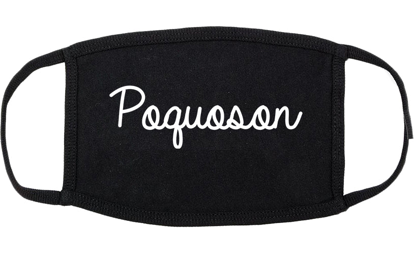 Poquoson Virginia VA Script Cotton Face Mask Black