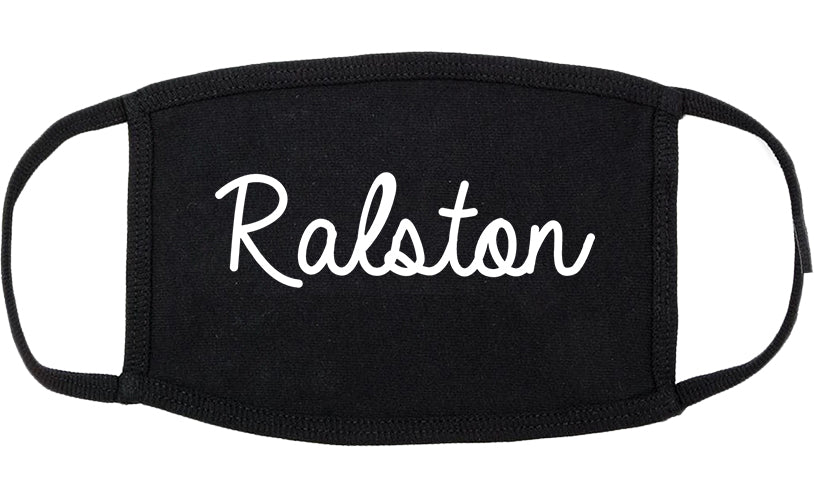 Ralston Nebraska NE Script Cotton Face Mask Black