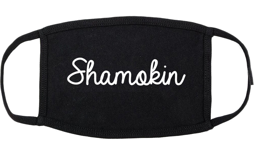 Shamokin Pennsylvania PA Script Cotton Face Mask Black