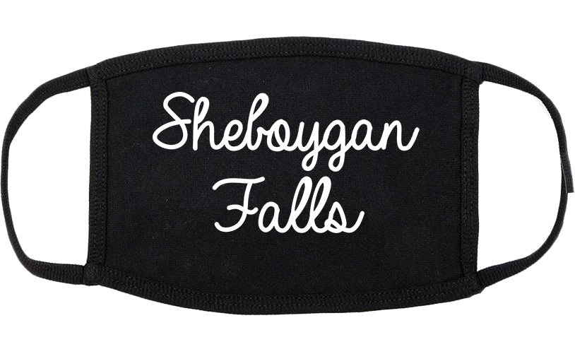 Sheboygan Falls Wisconsin WI Script Cotton Face Mask Black