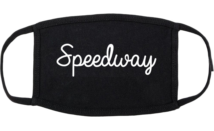 Speedway Indiana IN Script Cotton Face Mask Black