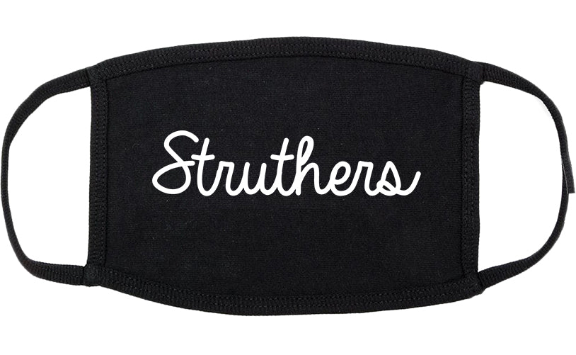 Struthers Ohio OH Script Cotton Face Mask Black