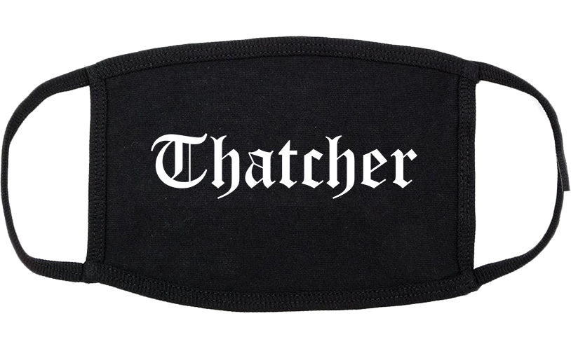 Thatcher Arizona AZ Old English Cotton Face Mask Black