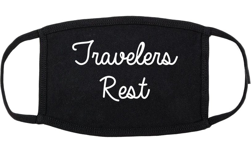 Travelers Rest South Carolina SC Script Cotton Face Mask Black